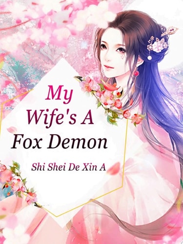 My Wife's A Fox Demon Volume 2