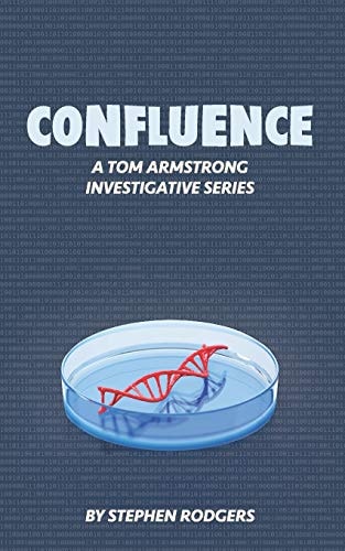 Confluence A Tom Armstrong Investigative Series