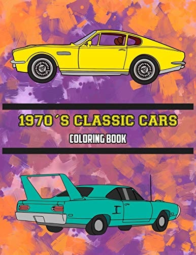 1970's Classic Cars Coloring Book Volume 2