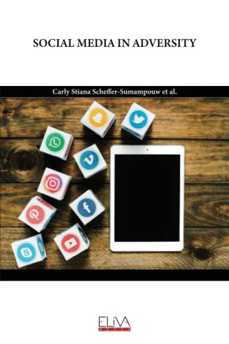 SOCIAL MEDIA IN ADVERSITY