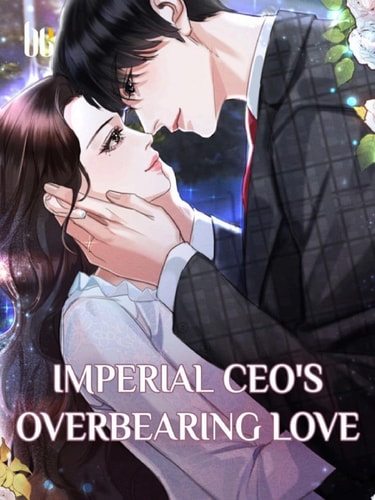 Imperial CEO's Overbearing Love Volume 9