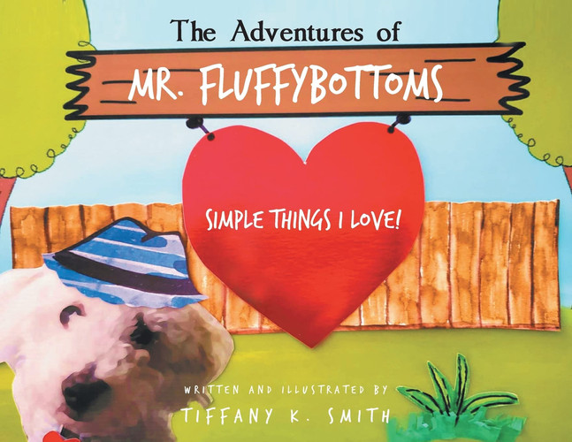 The Adventures of Mr. Fluffybottoms Simple Things I Love!