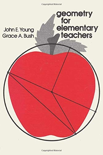 Geometry for Elementary Teachers