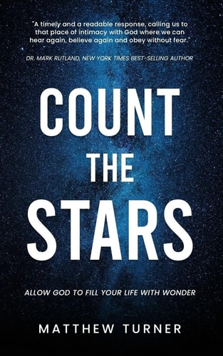 Count the Stars Allow God to Fill Your Heart with Wonder