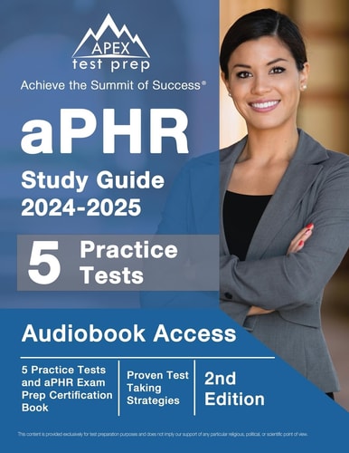 APHR Study Guide 2024-2025: 5 Practice Tests and APHR Exam Prep Certification Book