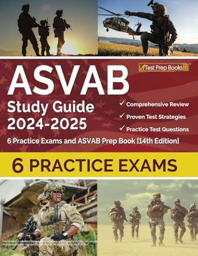 ASVAB Study Guide 2024-2025: 6 Practice Exams and ASVAB Prep Book