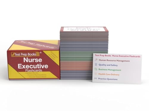 Nurse Executive Certification Study Cards 2025-2026: Nurse Executive Review and Practice Test Questions for the ANCC NE-BC