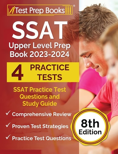 SSAT Upper Level Prep Book 2023-2024: SSAT Practice Test Questions and Study Guide
