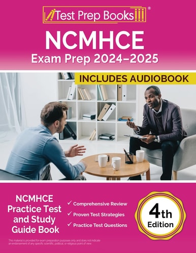NCMHCE Exam Prep 2024-2025: NCMHCE Practice Test and Study Guide Book