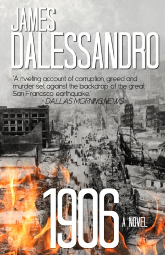 1906: A Novel
