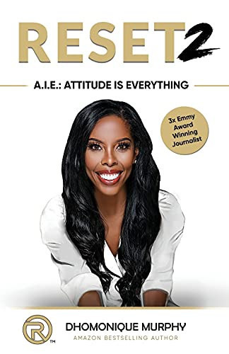 Reset2 A.I.E. Attitude Is Everything