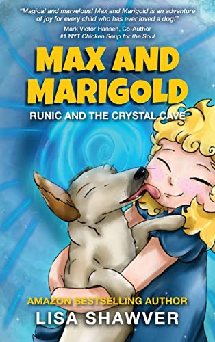 MAX and MARIGOLD Runic and the Crystal Cave