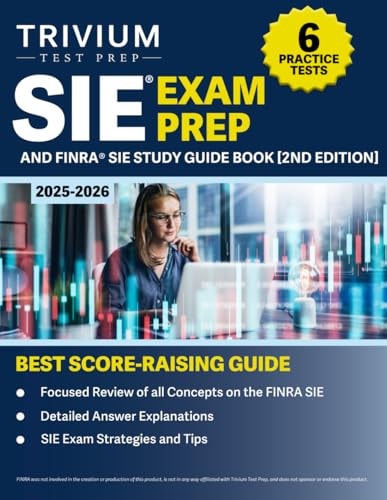 SIE Exam Prep 2025-2026: 6 Practice Tests and FINRA SIE Study Guide Book