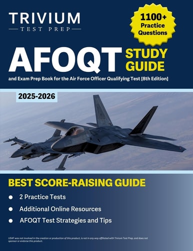 AFOQT Study Guide 2025-2026: 1,100+ Practice Questions and Exam Prep Book for the Air Force Officer Qualifying Test