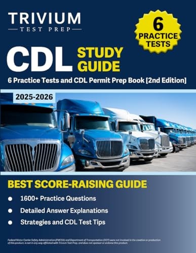 CDL Study Guide 2025-2026: 6 Practice Tests and CDL Permit Prep Book