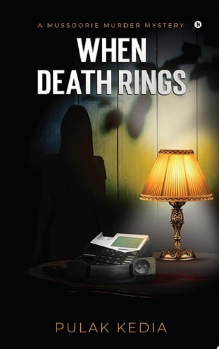 When Death Rings A Mussoorie Murder Mystery