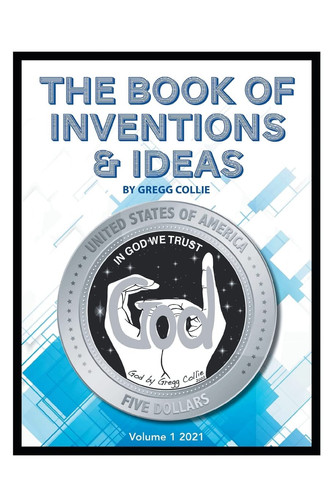 The Book of Inventions and Ideas Volume 1: 2021