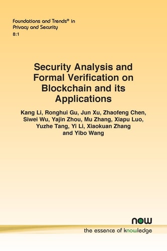 Security Analysis and Formal Verification on Blockchain and Its Applications