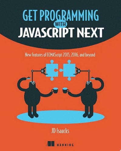 Get Programming with JavaScript Next