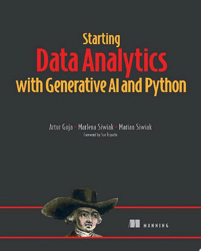 Starting Data Analytics with Generative AI and Python