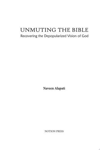 Unmuting the Bible Recovering the Depopularized Vision of God