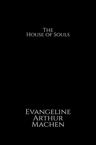 The House of Souls