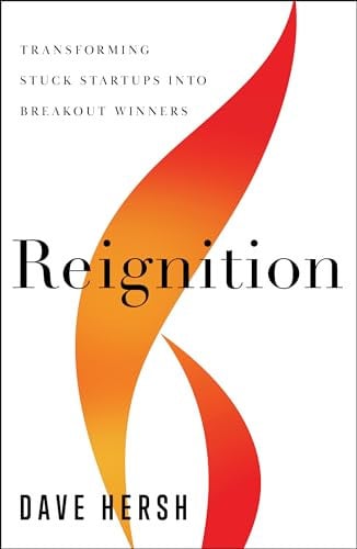 Reignition Transforming Stuck Startups Into Breakout Winners