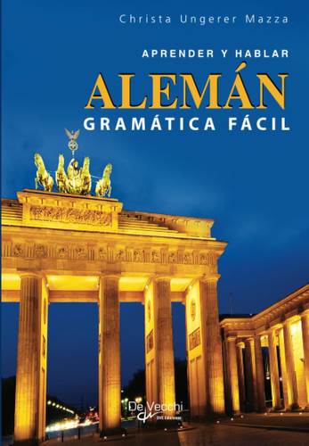 Alemán - Gramática fácil (Spanish Edition)