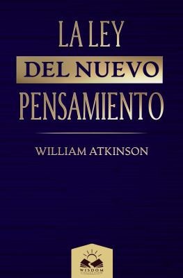 La Ley del Nuevo Pensamiento