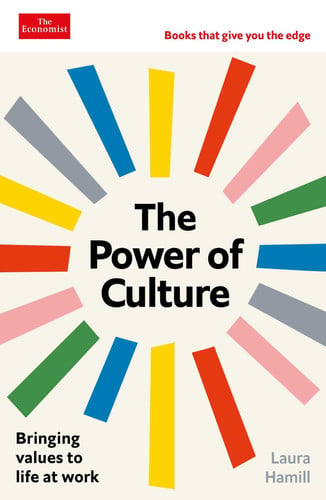 The Power of Culture An Economist Edge Book