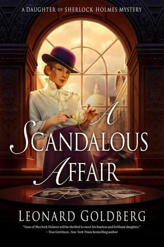 A Scandalous Affair A Daughter of Sherlock Holmes Mystery