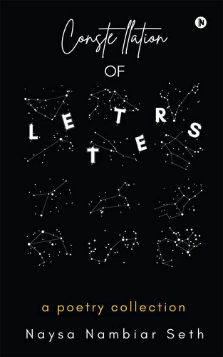Constellation of Letters A Poetry Collection
