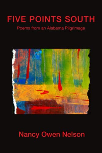 Five Points South Poems from an Alabama Pilgrimage