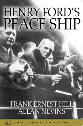 Henry Ford's Peace Ship