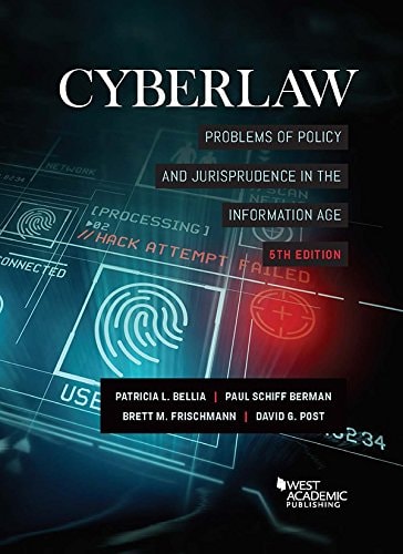 Cyberlaw Problems of Policy and Jurisprudence in the Information Age