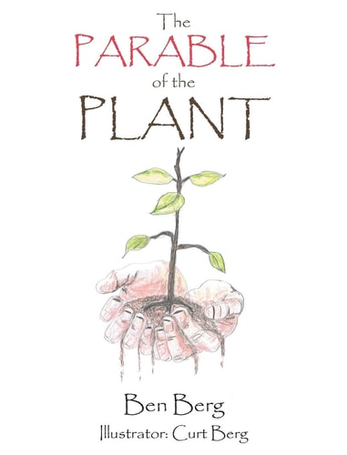 The Parable of the Plant