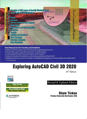 Exploring AutoCAD Civil 3D 2020, 10th Edition