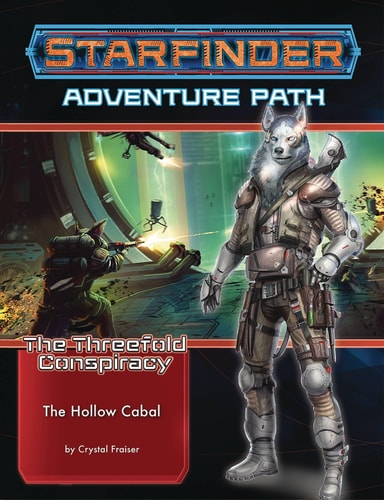 Starfinder Adventure Path The Hollow Cabal (Threefold Conspiracy 4 Of 6)