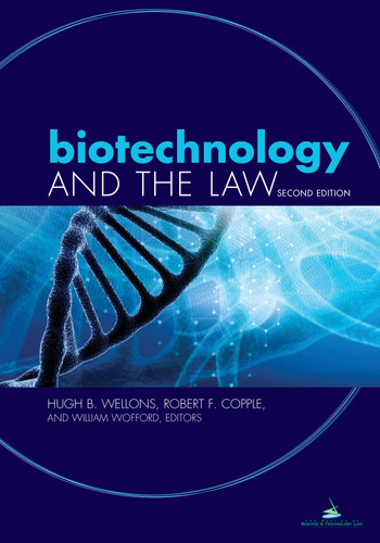 Biotechnology and the Law