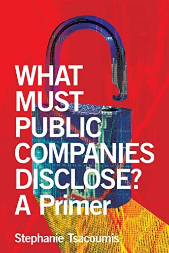 What Must Public Companies Disclose? A Primer