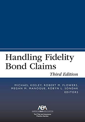 Handling Fidelity Bond Claims