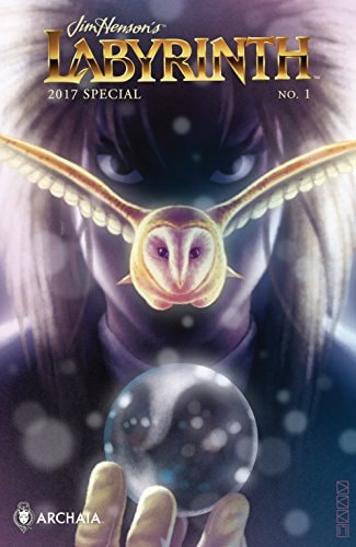 Jim Henson's Labyrinth 2017 Special #1
