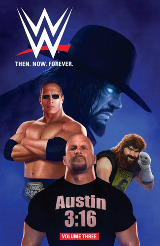 WWE: Then. Now. Forever. Vol. 3