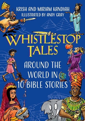 Whistlestop Tales Around the World in 10 Bible Stories