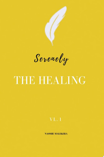 Serenely The Healing