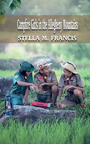 Campfire Girls in the Allegheny Mountains