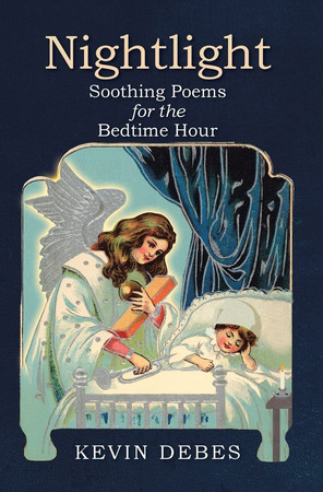 Nightlight Soothing Poems for the Bedtime Hour