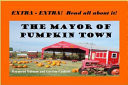 The Mayor of Pumpkin Town