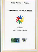 The Deaflympic Games: Facts, Statistics , Photos
