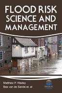Flood Risk Science and Management